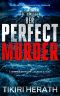 [Tanya Stone FBI K9 Mystery Thrillers 05] • Her Perfect Murder